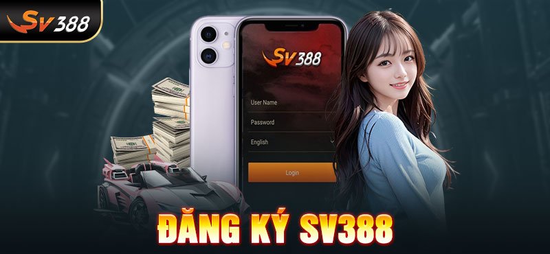 Hướng dẫn đăng ký Sv388 đơn giản